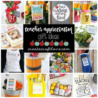 Teacher Appreciation Gift Ideas - Create Craft Love