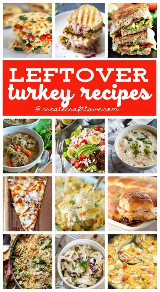 Leftover Turkey Recipes to Make After Thanksgiving - Create Craft Love