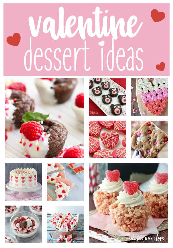 Valentine Dessert Ideas for Your Sweetheart - Create Craft Love