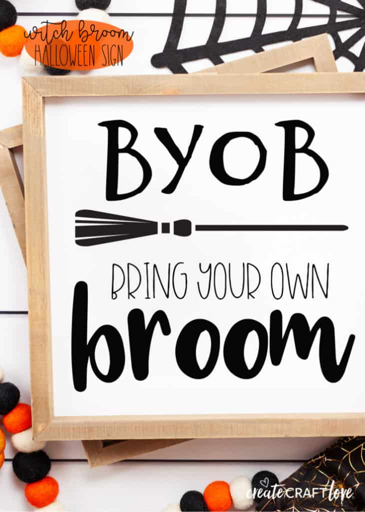 Bring Your Own Broom Sign for Halloween!  Free Cut File available!  #halloween #halloweencutfile
